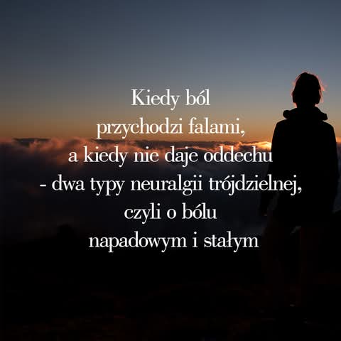 Ból napadowy w neuralgii nerwu trójdzielnego