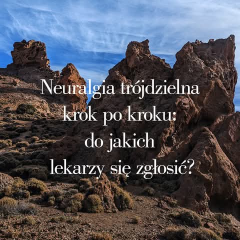 Do jakich lekarzy z bólem twarzy — neurolog, dentysta, neurochirurg